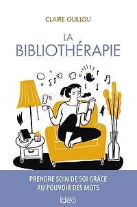 La bibliothérapie: prendre soin de soi grâce au pouvoir des mots