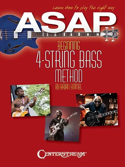 Asap Beginning 4-string Bass Method: Learn How To Play The Right Way!