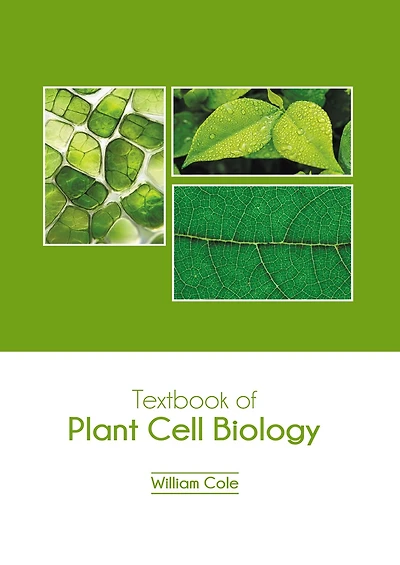 Textbook of Plant Cell Biology
