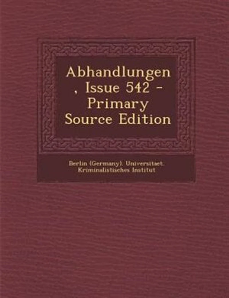 Abhandlungen, Issue 542