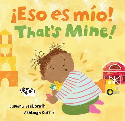 ¡Eso es mio! / That's Mine!