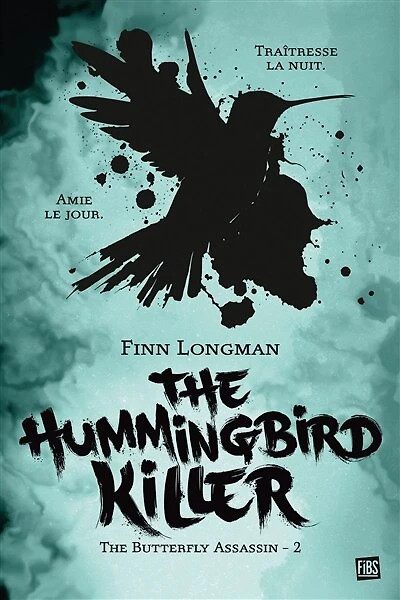 The hummingbird killer