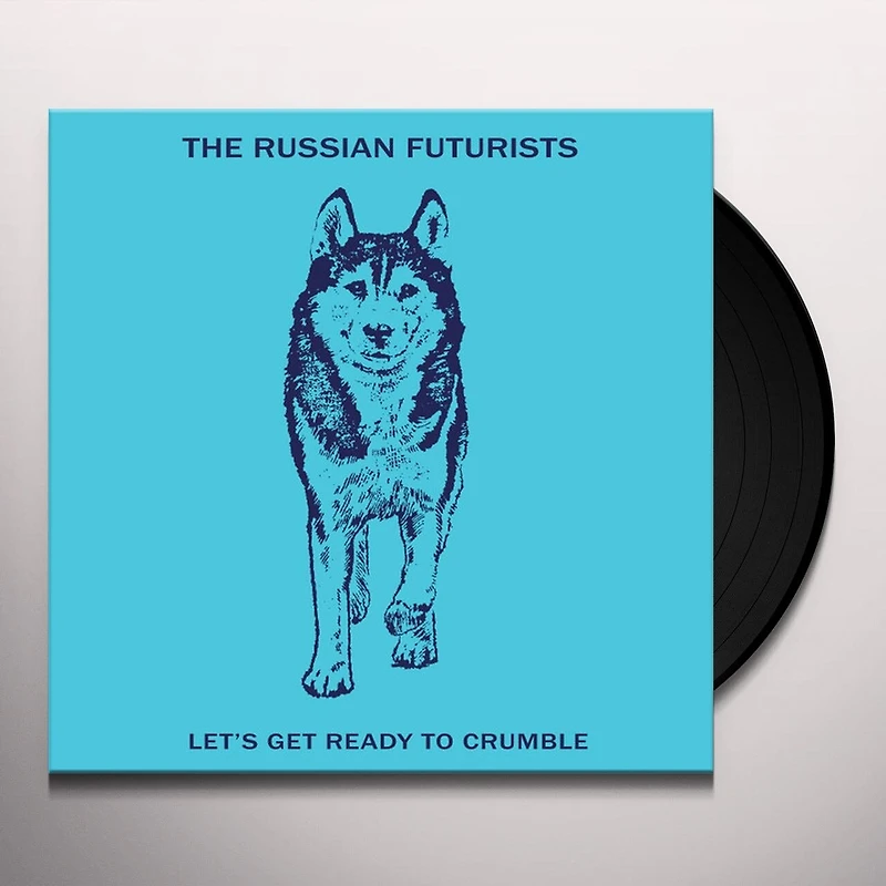 Let's Get Ready To Crumble by The Russian Futurists (1 LP)