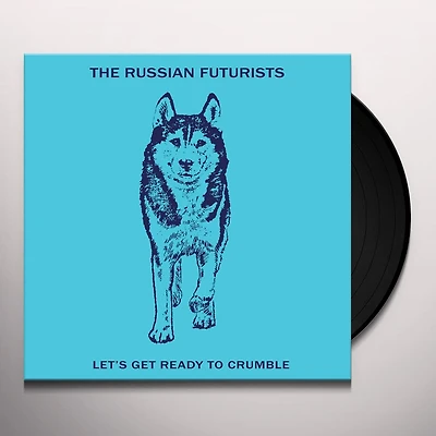 Let's Get Ready To Crumble by The Russian Futurists (1 LP)