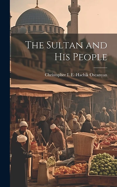 The Sultan and His People