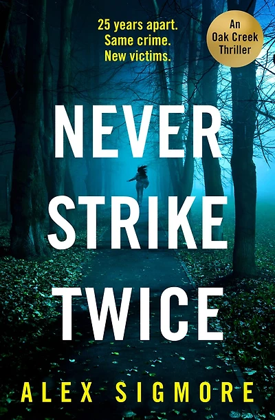 Never Strike Twice