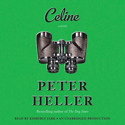 Celine: A Novel