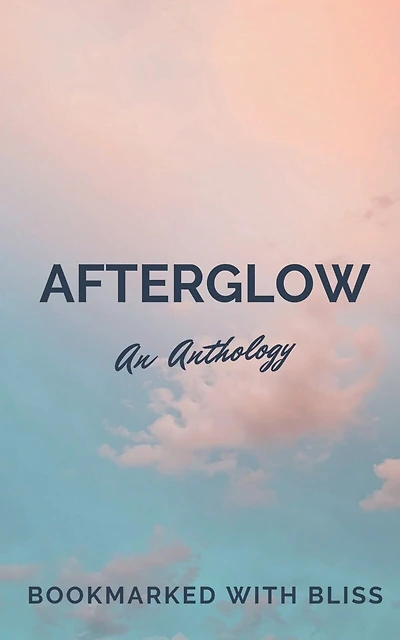 AfterGlow: An Anthology