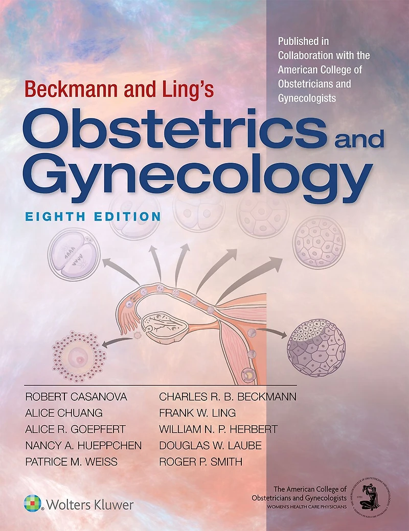 Beckmann and Ling's Obstetrics Gynecology