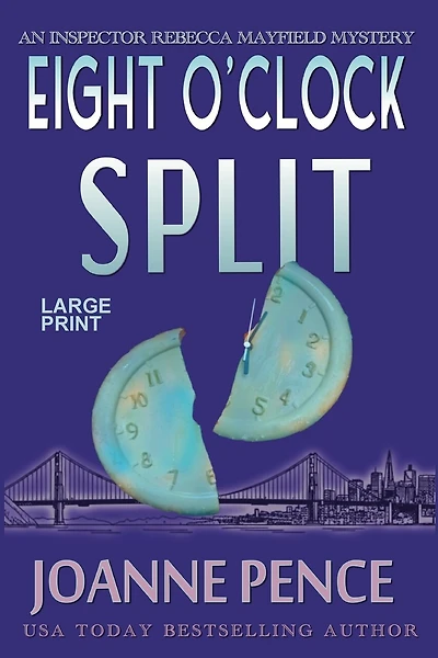 Eight O'Clock Split [Large Print]: An Inspector Rebecca Mayfield Mystery