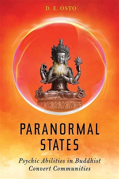 Paranormal States: Psychic Abilities Buddhist Convert Communities