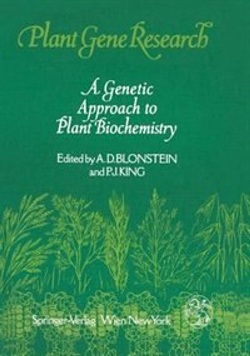 A Genetic Approach To Plant Biochemistry