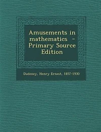 Amusements Mathematics