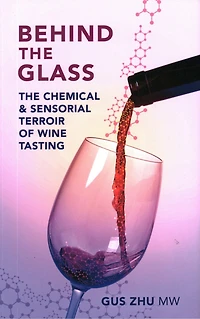 Behind The Glass: Chemical and Sensorial Terroir of Wine Tasting