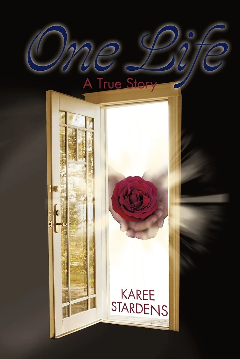 One Life: A True Story