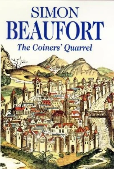 Coiners' Quarrel, The