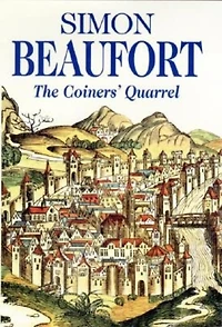 Coiners' Quarrel, The