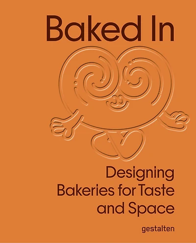 Baked In: Designing Bakeries for Taste and Space