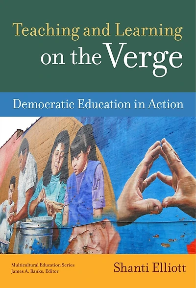 Teaching and Learning on the Verge: Democratic Education Action