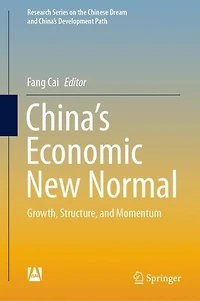 China's Economic New Normal: Growth, Structure