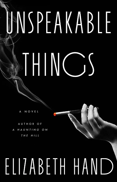 Unspeakable Things: A Novel