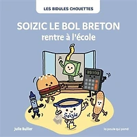 Soizic le bol breton rentre à l'école