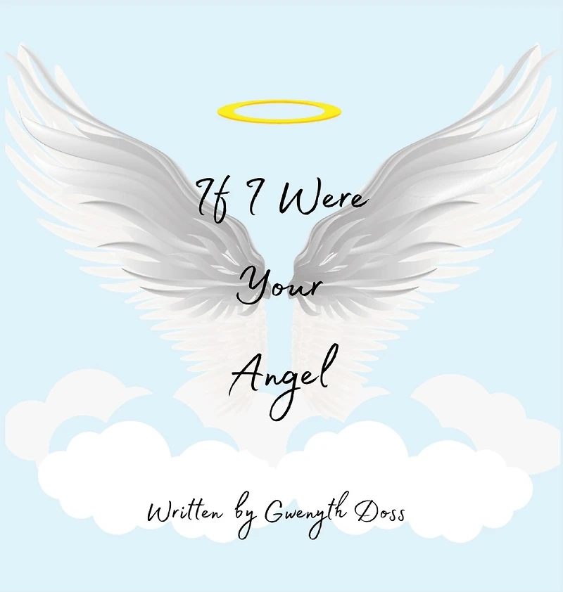 If I Were Your Angel