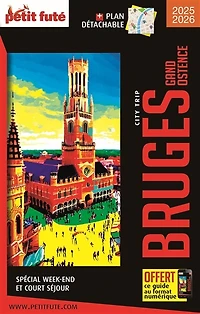 Bruges, Gand, Ostende: spécial week-end et court séjour