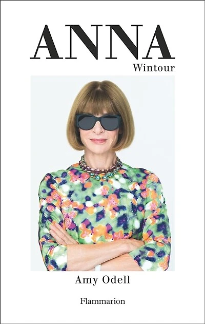 Anna Wintour : biographie: biographie