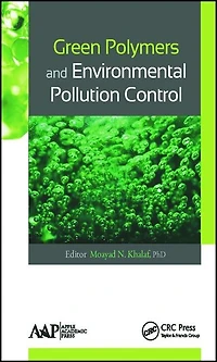 Green Polymers and Environmental Pollution Control