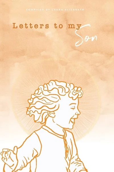 Letters To My Son