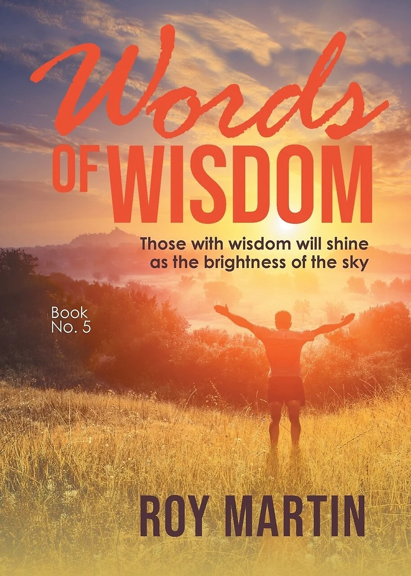 Words of Wisdom Book 5