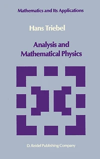 Analysis And Mathematical Physics