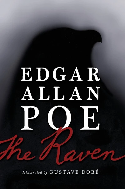 The Raven: Illustrated by Gustave Doré