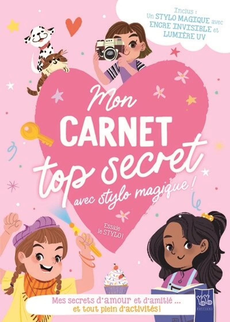 Mon carnet top secret avec stylo magique !: mes secrets d'amour et d'amitié... et tout plein d'activités !