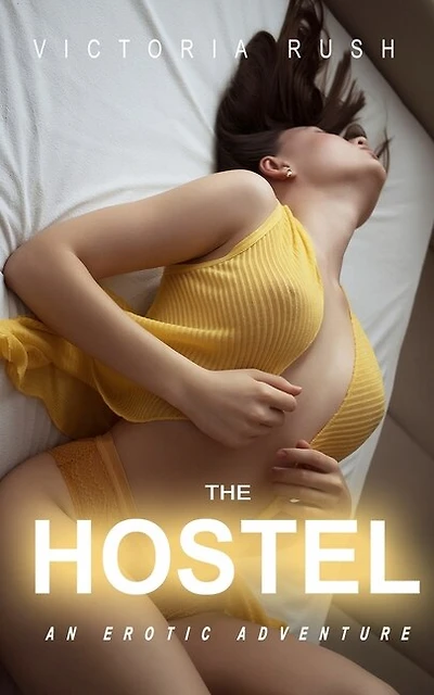 The Hostel: Voyeur Threesomes Group Lesbian Bisexual Erotica