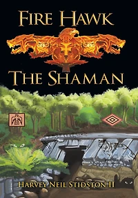 Fire Hawk: The Shaman