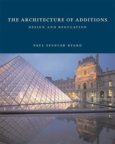 Architecture of Additions: Design And Regulation