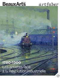 1780-1900: les artistes face à la révolution industrielle