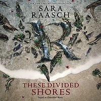 These Divided Shores