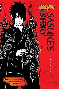 Naruto: Sasuke's Story--Sunrise: Sunrise