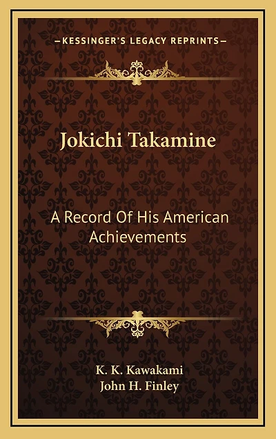 Jokichi Takamine: A Record Of His American Achievements