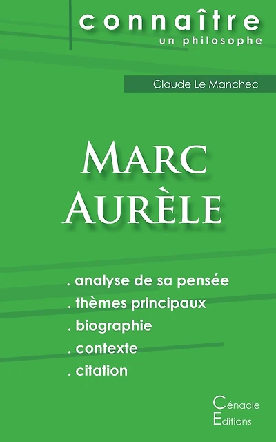 Comprendre Marc Aurèle (analyse complète de sa pensée)