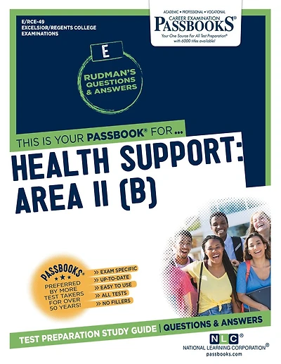 Health Support: Area II (B) (RCE-49): Passbooks Study Guide