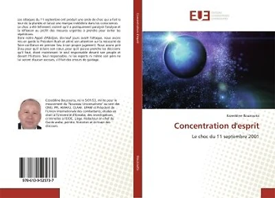 Concentration d'esprit: Le choc du 11 septembre 2001