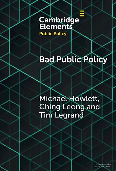 Bad Public Policy: Malignity, Volatility and the Inherent Vices of Policymaking