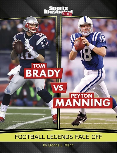 Tom Brady vs. Peyton Manning: Football Legends Face Off