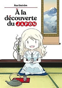 A la découverte du Japon: Asa, une Suédoise au pays Soleil levant