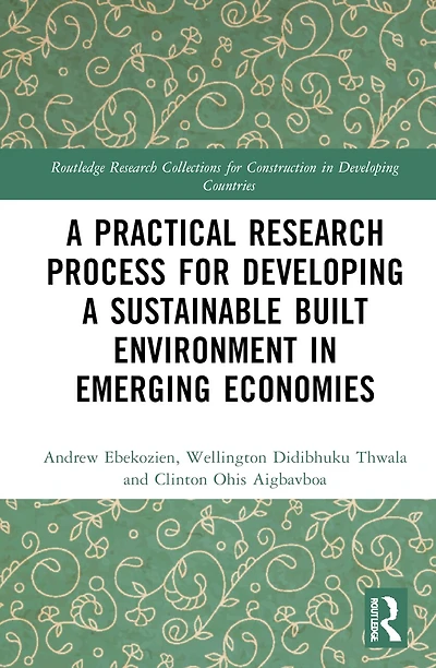 a Practical Research Process for Developing Sustainable Built Environment Emerging Economies