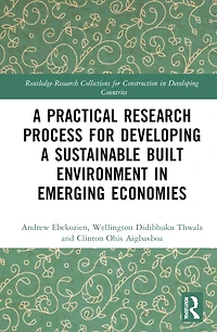 a Practical Research Process for Developing Sustainable Built Environment Emerging Economies